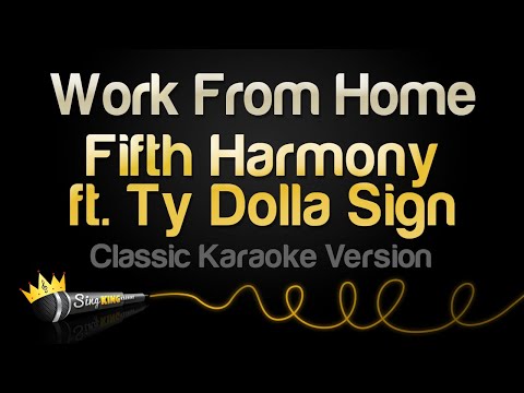 Fifth Harmony ft. Ty Dolla Sign - Work From Home (Karaoke Version)