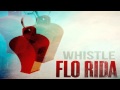 Flo Rida Whistle Instrumental