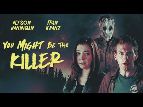 You Might Be the Killer (Trailer)