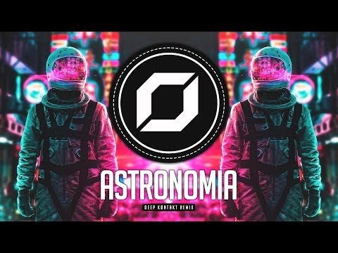 PROG-TRANCE ◉ Tony Igy - Astronomia (Deep Køntakt Remix)