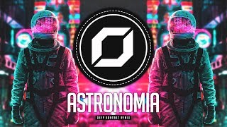 PROG-TRANCE ◉ Tony Igy - Astronomia (Deep Kønta