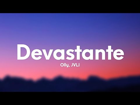 Olly, JVLI - Devastante (Testo/Lyrics)