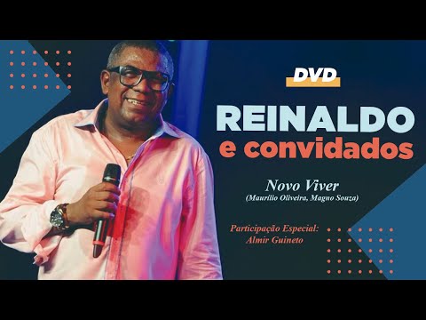 NOVO VIVER/MÃE NATUREZA - 1º DVD Reinaldo e Convidados (2009)