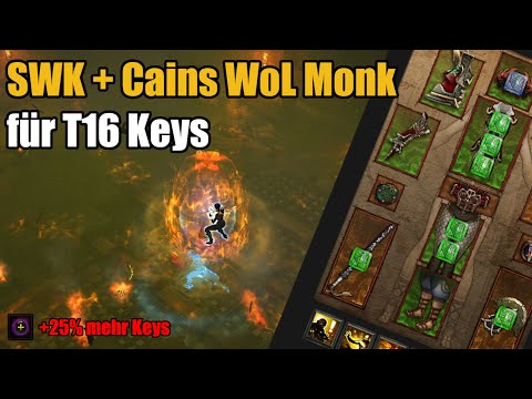 [GUIDE] SWK + Cains WoL Monk für T16 Keys