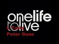 L Tariq   Peter Gunz  One Life To Live