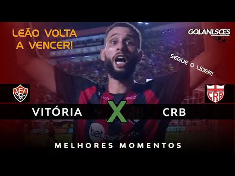 O LÍDER VOLTOU A VENCER | Vitória x CRB | Melhores Momentos | Série B 24/05/2023