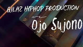 Download lagu GILAZ HIPHOP PRODUCTION - OJO SUJONO VERSION 1 & 2 mp3