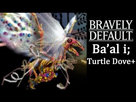 Bravely Default - Ba'al i; Turtle Dove (Extra Boss)