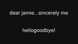 Dear Jamie...Sincerely Me