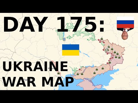 Day 175: Ukraine War Map