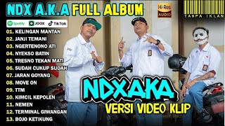 Download lagu NDX AKA FULL ALBUM TERBARU 2025 | KELINGAN MANTAN, JANJI TEMANI mp3 Download lagu NDX AKA FULL ALBUM TERBARU 2025 | KELINGAN MANTAN, JANJI TEMANI mp3