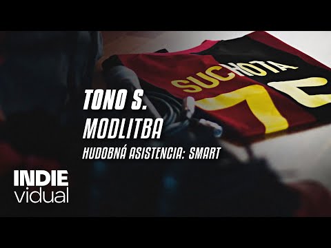 Tono S. — Modlitba • prod. Smart