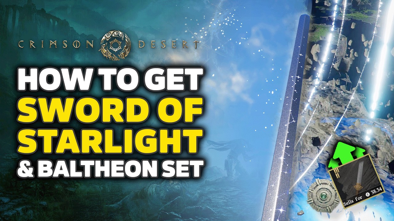 Crimson Desert New UPDATE - How To Get Sword Of Starlight & Baltheon Armor (New Weapon & Armor)