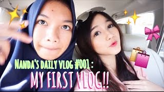 NANDA'S VLOG #001 : My First Daily Vlog!