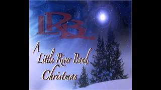 Little River Band - Jesus, Oh What A Wonderful Child
