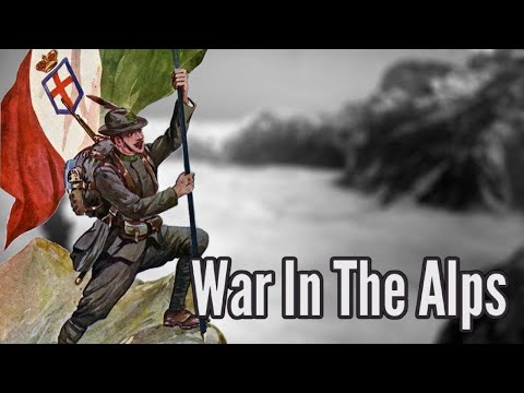 The Most Insane Battlefield In History: World War One In The Alps