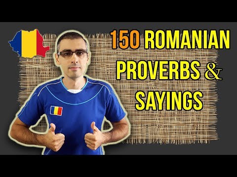 150 ROMANIAN PROVERBS AND SAYINGS