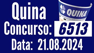 RESULTADO da QUINA 6513, Resultado Quina, QUINA de hoje, Quina 21/08,