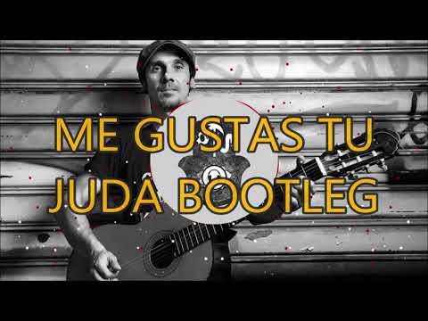 Me Gustas Tu JUDA Bootleg 2018 Aleteo, Zapateo, Guaracha, Tribal