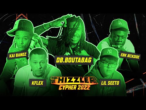 DB.Boutabag, EBK Bckdoe, Kai Bandz, Lil Seeto, KFlex (Prod. Miiir) || Thizzler Cypher 2022