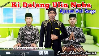 Download lagu Sholawat Ajarane Wali Songo || Ki Dalang Ulin Nuha ‼️ Emha Khoirul Anwar mp3