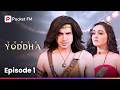 Super Yoddha Episode 1 मेरी Nakchadi Biwi के पास है Mujhse ज़्याद�