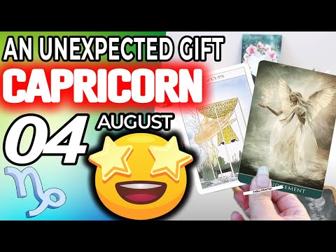 Capricorn ♑️ AN UNEXPECTED GIFT 😍 Horoscope for Today AUGUST 4 2022♑️ Capricorn tarot august 4 2022