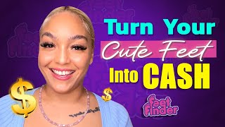 Turn Your Cute Feet into Cash | Sell Your Cute Feet at FeetFinder.com