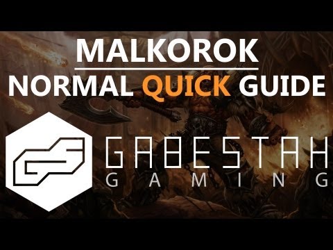 Malkorok Normal Quick Raid Guide [VOX]