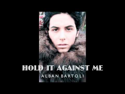 HOLD IT AGAINST ME  Cover ( Britney Spears )  Alban Bartoli