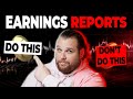 How to Trade Earnings Reports (The Essential DOs & DON'Ts)
