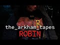 The Arkham Tapes Robin Batman Analog Horror