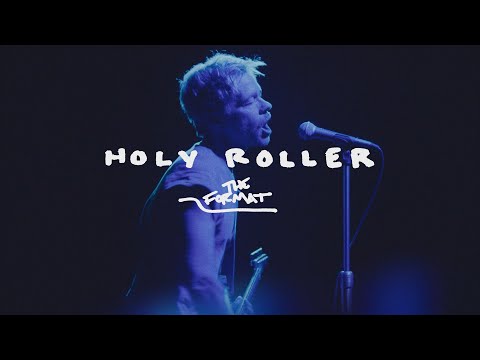 The Format - Holy Roller [Official Music Video]
