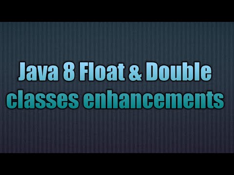 Java 8 Float Double Classes Enhancements