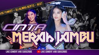 Download lagu FUNKOT - CINTA MERAH JAMBU NEW 2025 BY DJ ALMIRA BERTO mp3