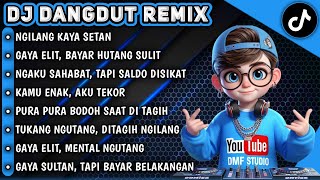 Download lagu GAYA ELIT, BAYAR HUTANG SULIT || DJ DANGDUT REMIX TERBARU 2025 VIRAL TIKTOK🔥🔥 #dmfstudio #djremix mp3 Download lagu GAYA ELIT, BAYAR HUTANG SULIT || DJ DANGDUT REMIX TERBARU 2025 VIRAL TIKTOK🔥🔥 #dmfstudio #djremix mp3