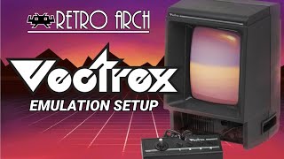 Vectrex Emulation Setup Using Retroarch