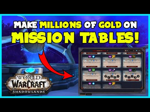 Mission Table Will Make You MILLIONS OF GOLD MONTHLY! EASY WOW TOKENS | Shadowlands Goldmaking Guide