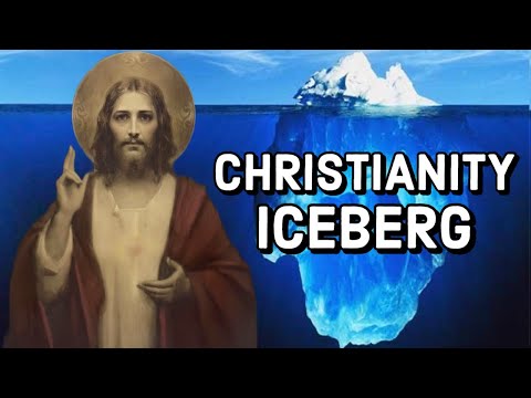 The Christianity Iceberg Explained
