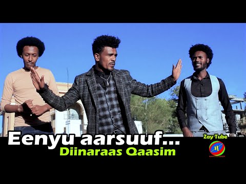Diinaraas Qaasim - Eenyu aarsuuf - Ethiopian Oromoo new music -
