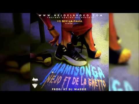 Ñejo ft De La Ghetto - Mamisonga (Remix Dj Diego Andres)