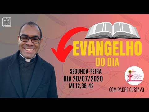 EVANGELHO DO DIA – 20/07/2020 - HOMILIA DIÁRIA – LITURGIA DE HOJE - EVANGELHO DE HOJE- PADRE GUSTAVO