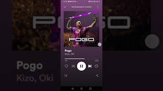 Download lagu Kizo ft. OKI - Pogo mp3