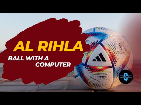 10 Amazing Facts About Adidas Al Rihla, 2022 Fifa World Cup Qatar Official Football