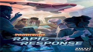Pandemic: Rapid Response - Discussion