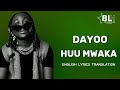 Dayoo - Huu Mwaka (English Lyrics Translation)