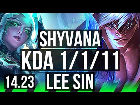 SHYVANA vs LEE SIN (JGL) | 1/1/11 | JP Master | 14.23