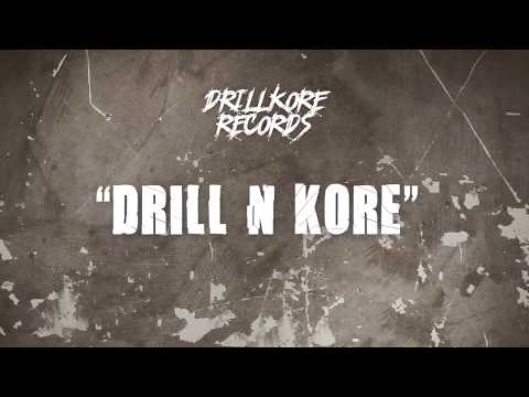 1. The Braindrillerz - Drill N Kore