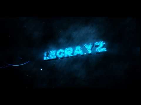 Intro für LeCrayz