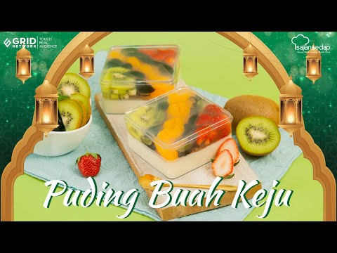 Resep Puding Buah Keju untuk Dessert Lebaran, Manis dan Segar Banget!